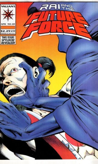 Rai and the Future Force #20:Valiant