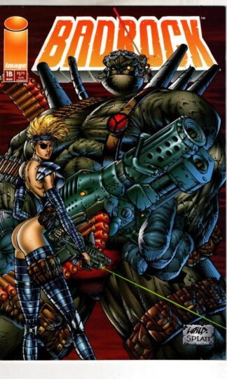 Badrock #1B 1995 : Rob Liefeld
