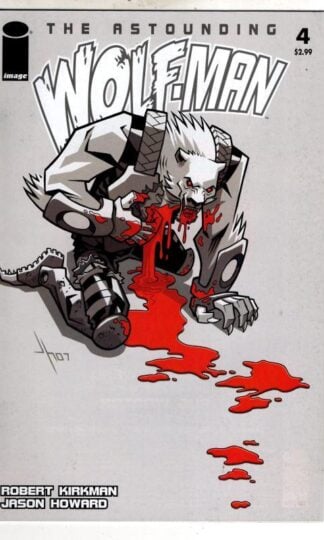 The Astounding Wolfman #4 2007 : Robert Kirkman