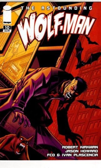 The Astounding Wolfman #10 2008 : Robert Kirkman