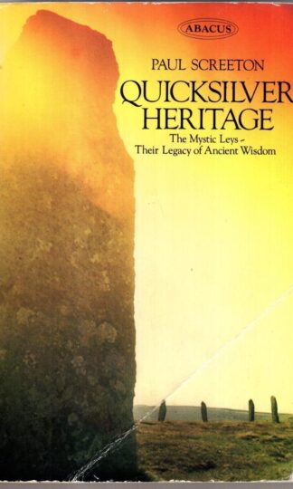 Quicksilver Heritage (Abacus Books) : Paul Screeton