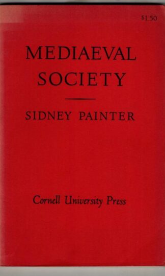 Mediaeval Society : Sidney Painter