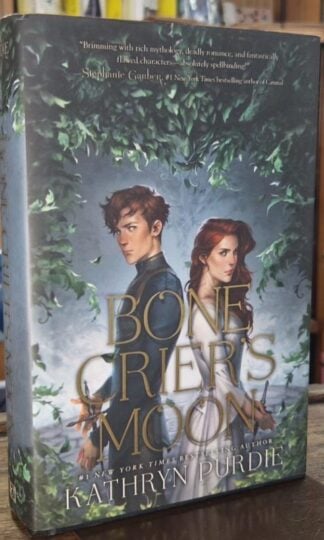 Bone Crier's Moon : Kathryn Purdie