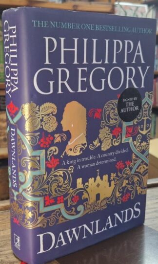 Dawnlands (Signed) : Philippa Gregory