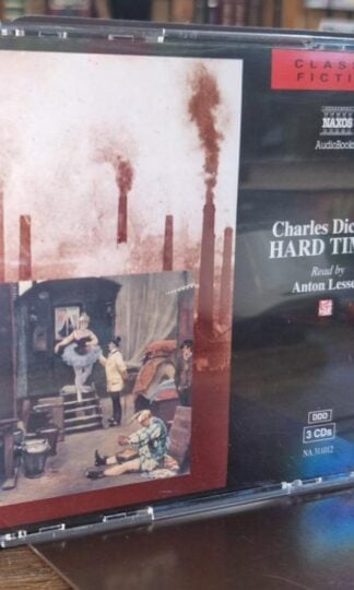 Hard Times read by Anton Lesser : Charles Dickens