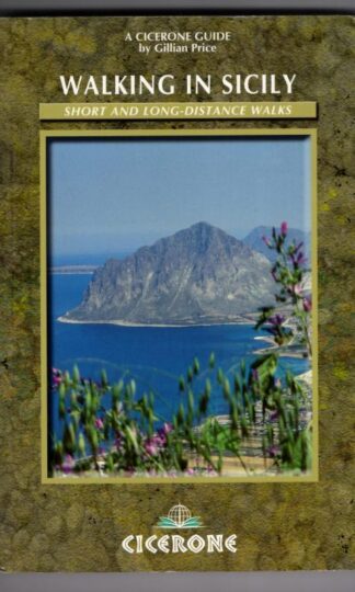 Walking in Sicily: Short and long-distance walks : Gillian Price