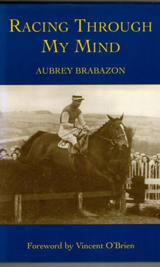 Racing Through My Mind : Aubrey Brabazon