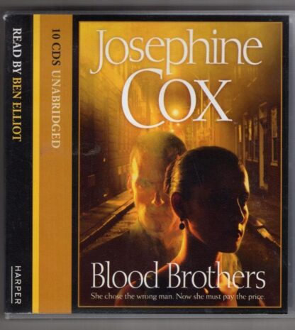 Blood Brothers:Josephine Cox