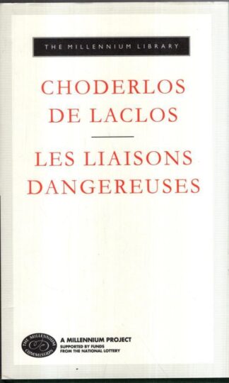 Les Liaisons Dangereuses : Choderlos De Laclos