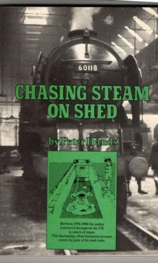 Chasing Steam on Shed : P.B. Hands