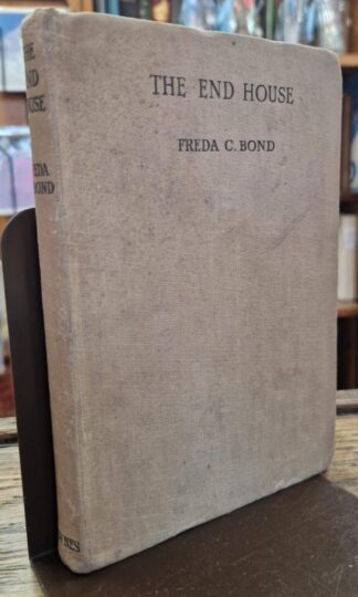 The End House : Freda C. Bond