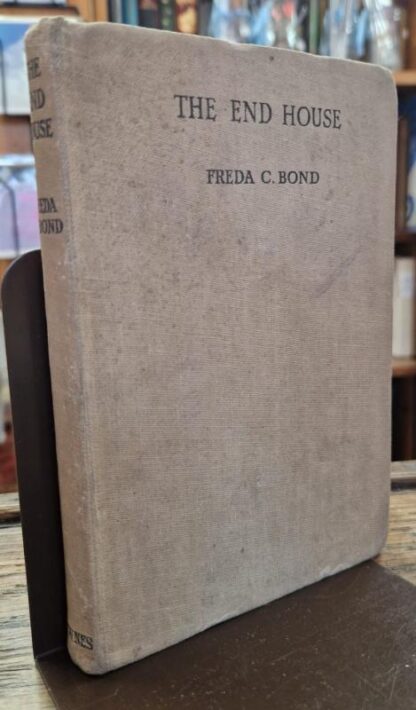 The End House : Freda C. Bond