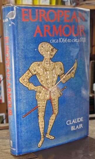 European Armour: circa 1066-c.1700 : Claude Blair