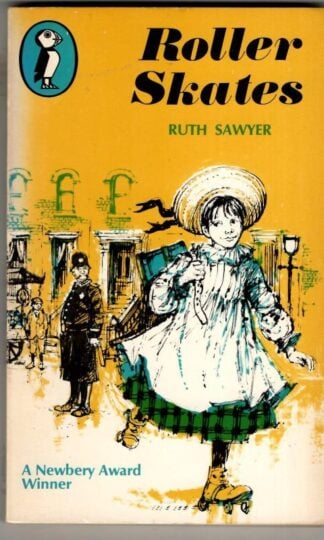 Roller Skates : Ruth Sawyer