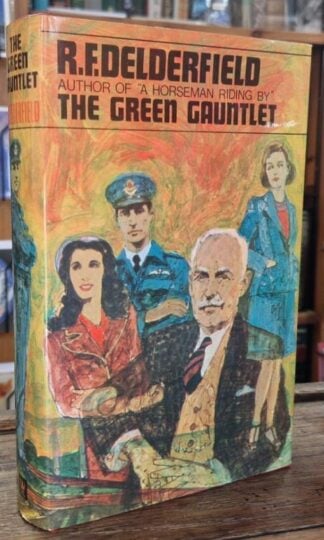 The Green Gauntlet : R.F. Delderfield