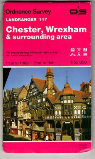 Landranger Sheet 117 Chester, Wrexham and Surrounding Area : Ordnance Survey