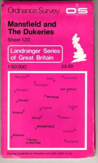 Landranger Sheet 120 Mansfield and The Dukeries : Ordnance Survey