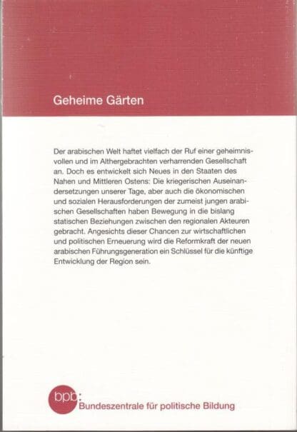 Geheime Gärten. Die neue arabische Welt:Volker Perthes - Image 2
