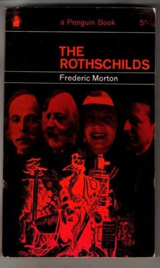 The Rothschilds. A Family Portrait. : Frederic Morton