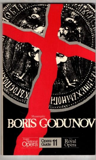 Boris Godunov. English National Opera Guide 11 : M.P. Musorgskii