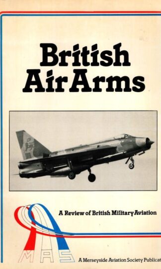 British Air Arms: Review of British Military Aviation : P.H. Butler Brian Billington
