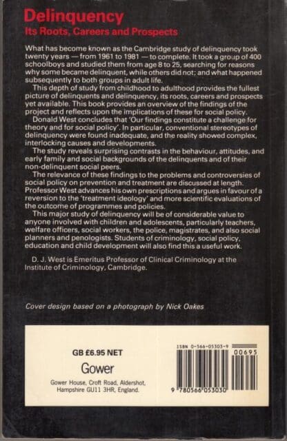 Delinquency: Its Roots, Careers and Prospects:Donald J. West - Image 2