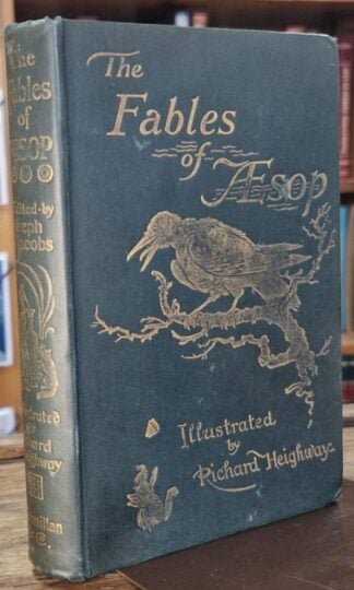 The Fables of Aesop Illustrated by Richard Heighway (Cranford Series) : Joseph Jacobs