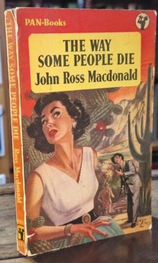 The Way Some People Die : John Ross Macdonald