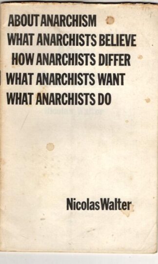 About Anarchism : Nicolas Walter