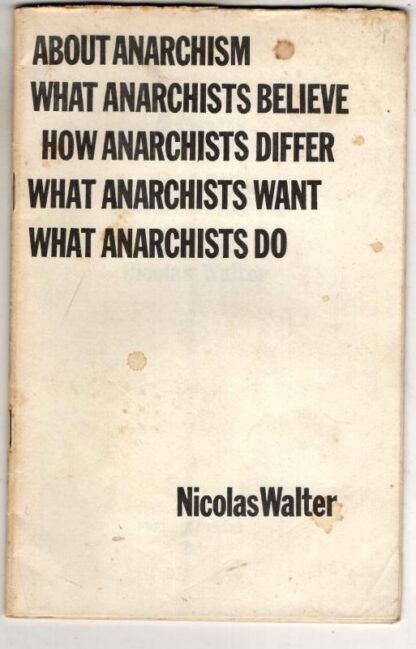 About Anarchism : Nicolas Walter