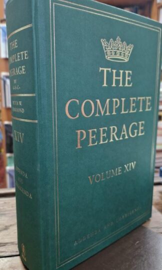 The Complete Peerage: Volume XIV : Peter Hammond