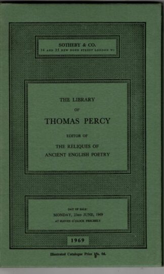 The Library of Thomas Percy 1729-1811, Bishop of Dromore, Editor of the Reliques of Ancient English Poetry : Sothebys