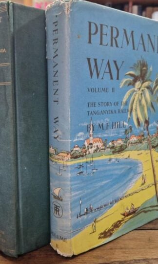 Permanent Way Vols I & II : M. F. Hill