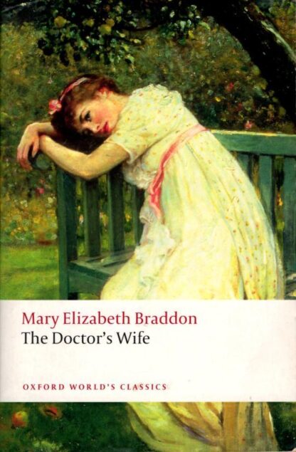 The Doctor's Wife : Mary Elizabeth Braddon