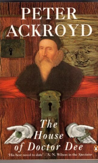 The House of Doctor Dee:Peter Ackroyd
