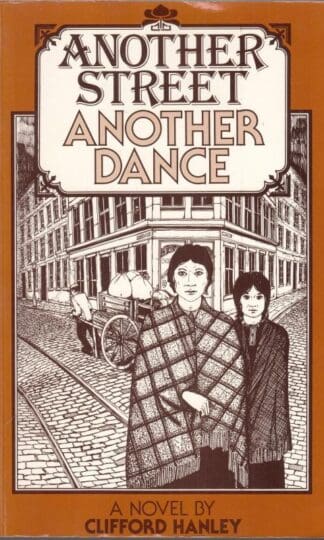 Another Street, Another Dance:Clifford Hanley