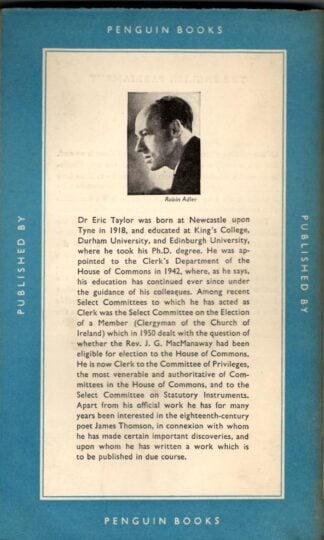 The House of Commons at Work (Pelican Books) : Eric. Taylor