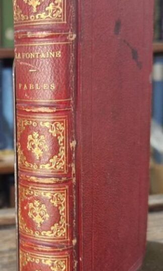 Fables: Mises en Vers (Tome 1 & 2, bound as one) : J. De La Fontaine