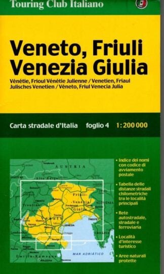 Veneto, Friuli, Venezia, Giulia (Carte Regionali) : Touring Club Italiano