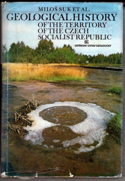 Geological History of the Territory of the Czech Socialist Republic:Mylos Et Al Suk