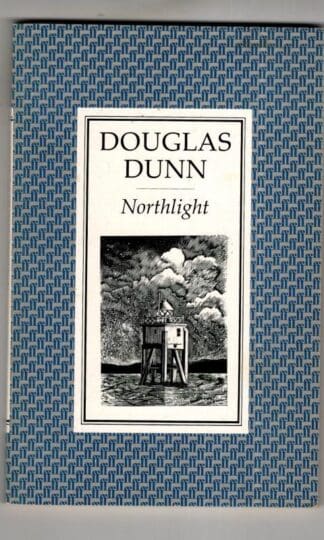 Northlight : Douglas Dunn
