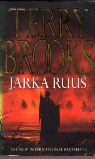 Jarka Ruus: High Druid Of Shannara:Terry Brooks