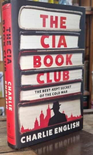 The CIA Book Club (Signed) : Charlie English