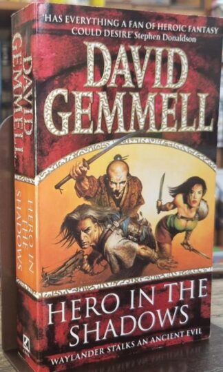 Hero in the Shadows : David Gemmell