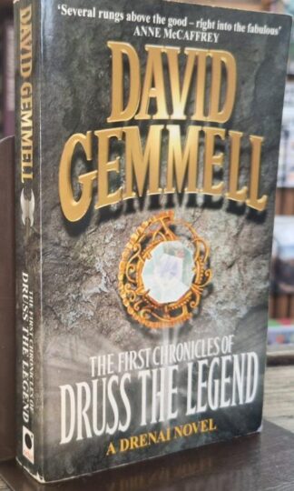 The First Chronicles Of Druss The Legend : David Gemmell