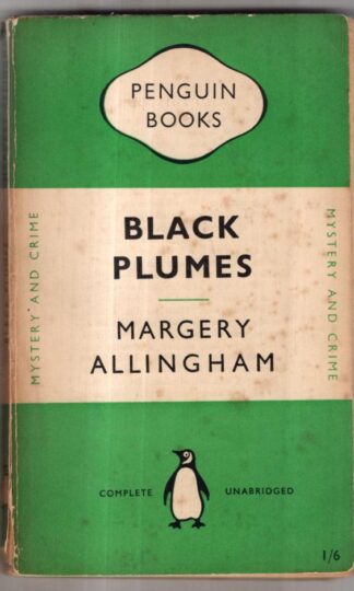 Black Plumes : Margery Allingham