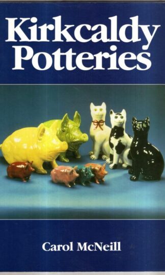Kirkcaldy Potteries : Carol McNeill