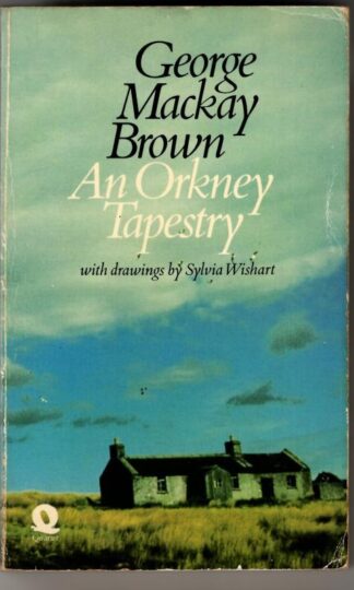 An Orkney Tapestry : George Mackay Brown