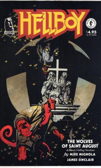 Hellboy: The Wolves of St August : Mike Mignola