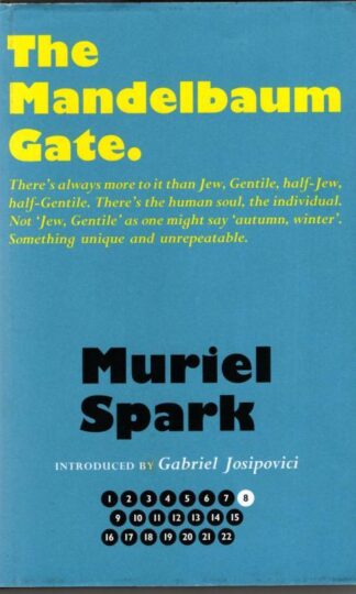 The Mandelbaum Gate : Muriel Spark